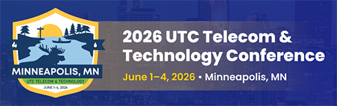 UTC Telecom & Technology Conference June 1–4, 2026 • Minneapolis, MN
